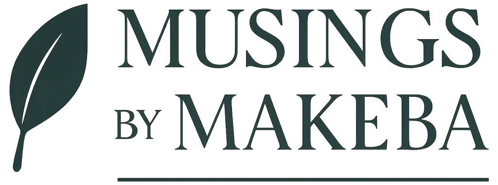 Musings by Makeba